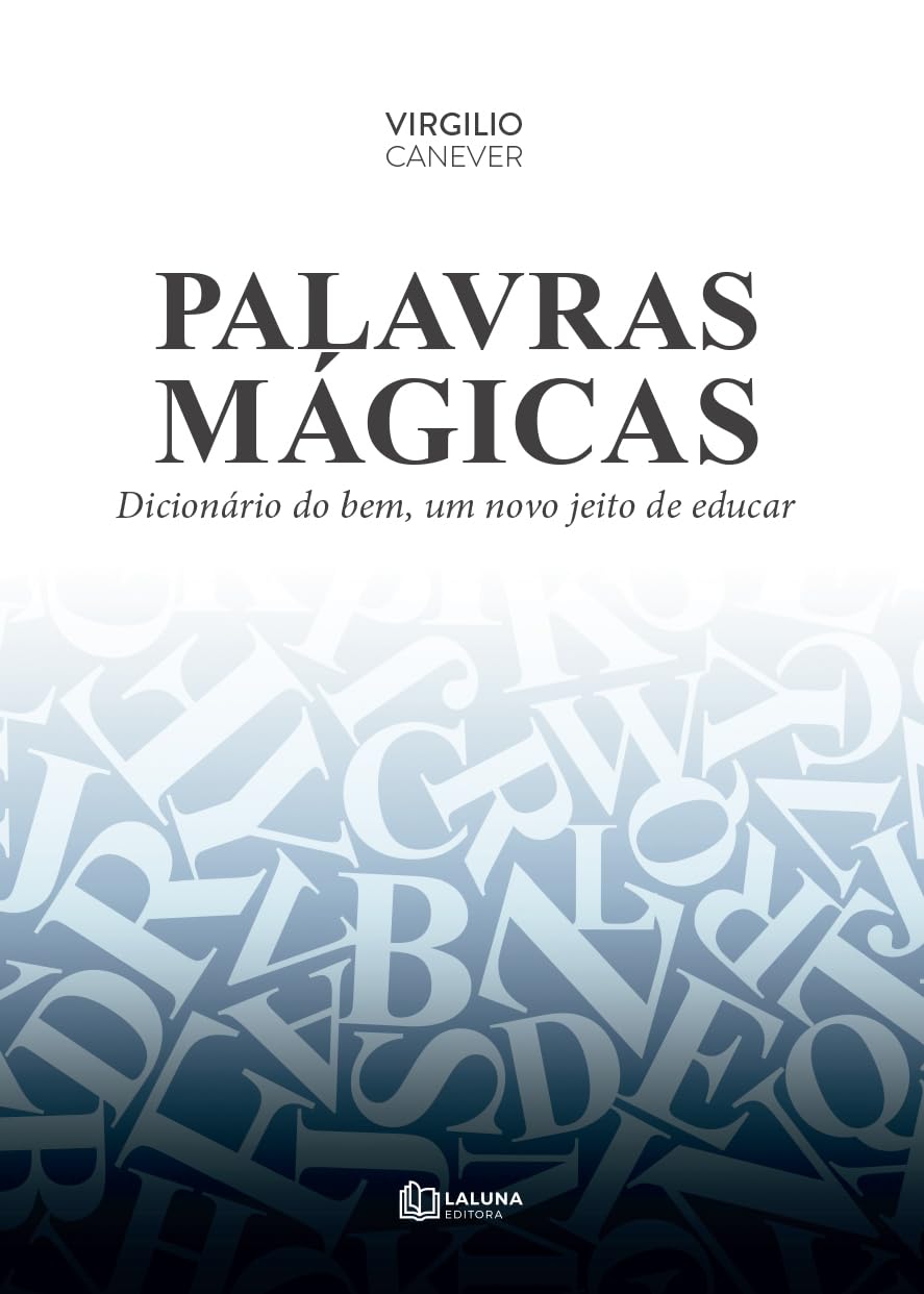 capítulo por capítulo baixar Palavras Mágicas: Dicionário do bem, um novo jeito de educar