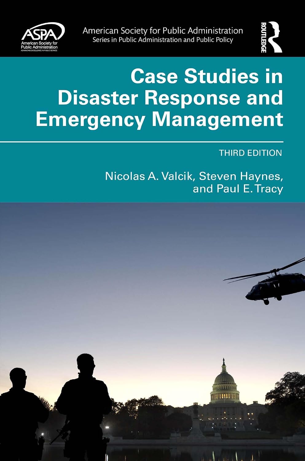 Case Studies in Disaster Response and Emergency Management (ASPA Series in Public Administration and Public Policy) (English Edition) baixar livro de graça