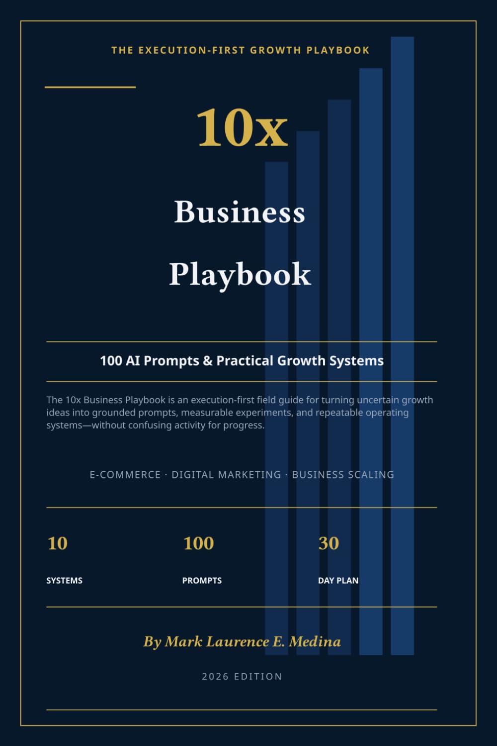 capítulo por capítulo baixar The 10x Business Playbook: 100 AI Prompts and Practical Growth Systems for E-Commerce, Digital Marketing & Scaling