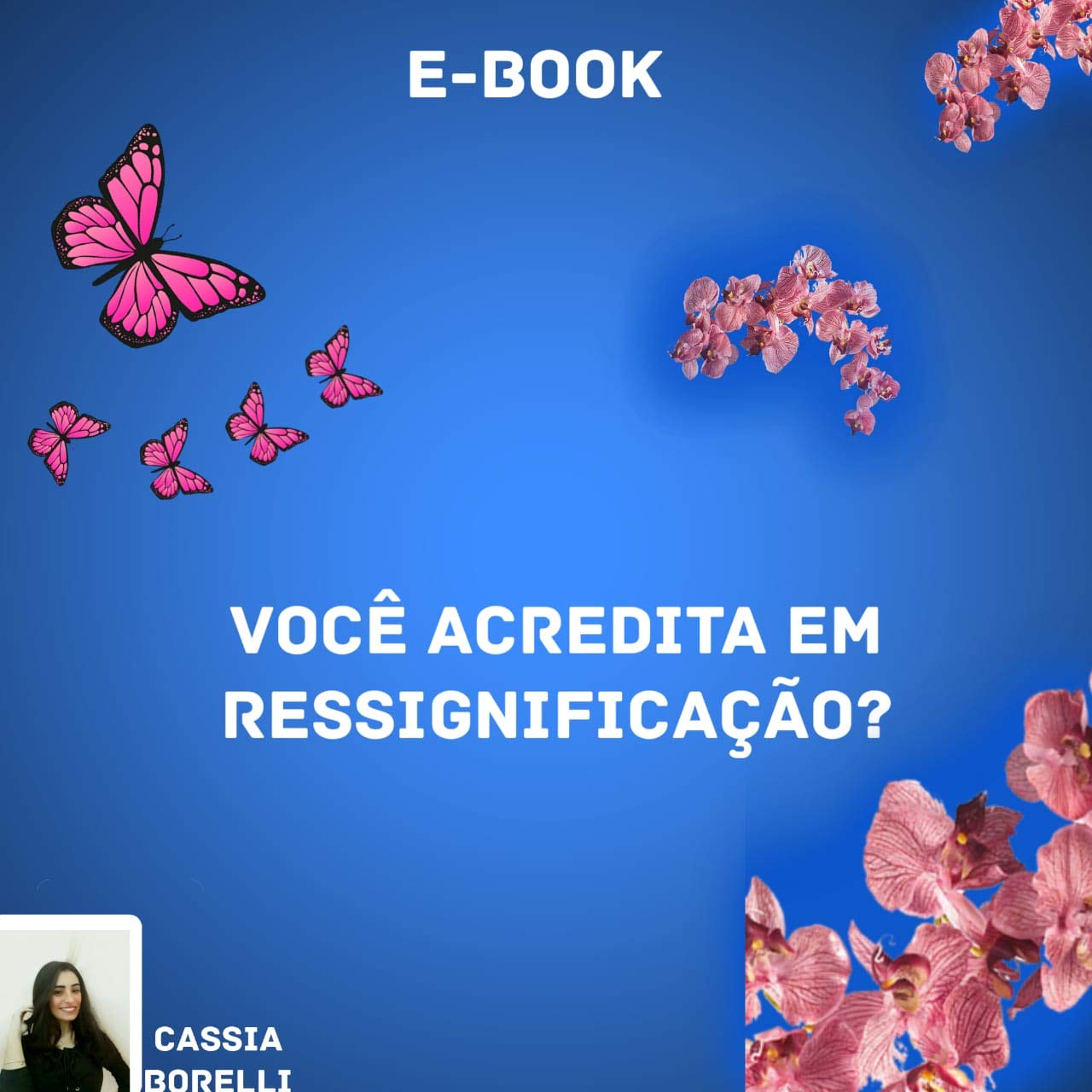 Você acredita em Ressignificação? (Auto-ajuda Livro 1) baixar o livro de graça