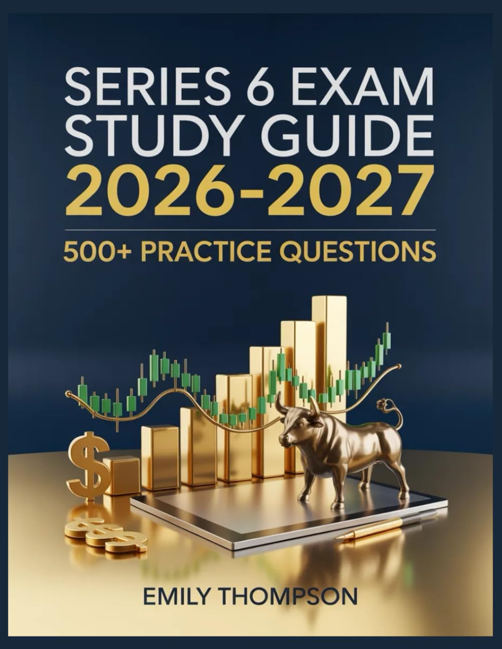 ler totalmente Series 6 Exam Study Guide 2026-2027: Full Content Analysis, 500+ Practice Items, Complete Answer Keys, and Step-by-Step Solutions