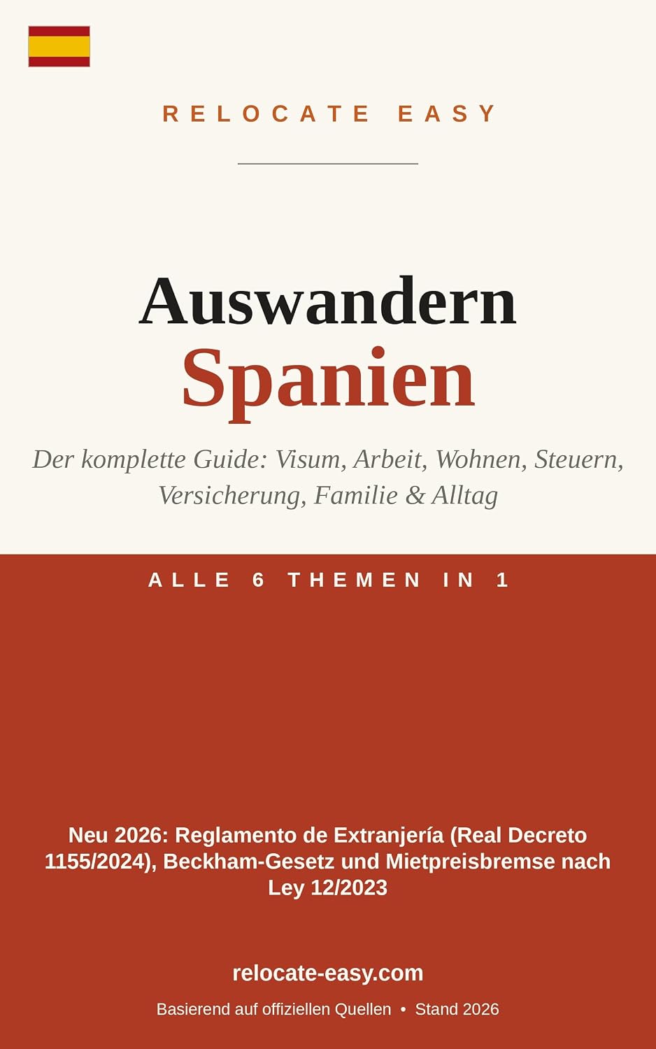 Auswandern Spanien: Der komplette Guide: Visum, Arbeit, Wohnen, Steuern, Versicherung, Familie & Alltag – Stand 2026 (German Edition) baixar livro de graça