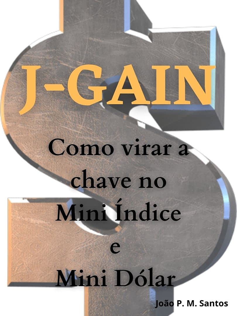 capítulo por capítulo baixar J-GAIN: Como virar a chave no Mini Índice e Mini Dólar