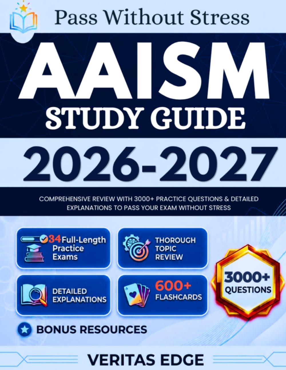 ler totalmente AAISM STUDY GUIDE 2026-2027: Comprehensive Review with 3000+ Practice Questions & Detailed Explanations to Pass Your Exam Without Stress