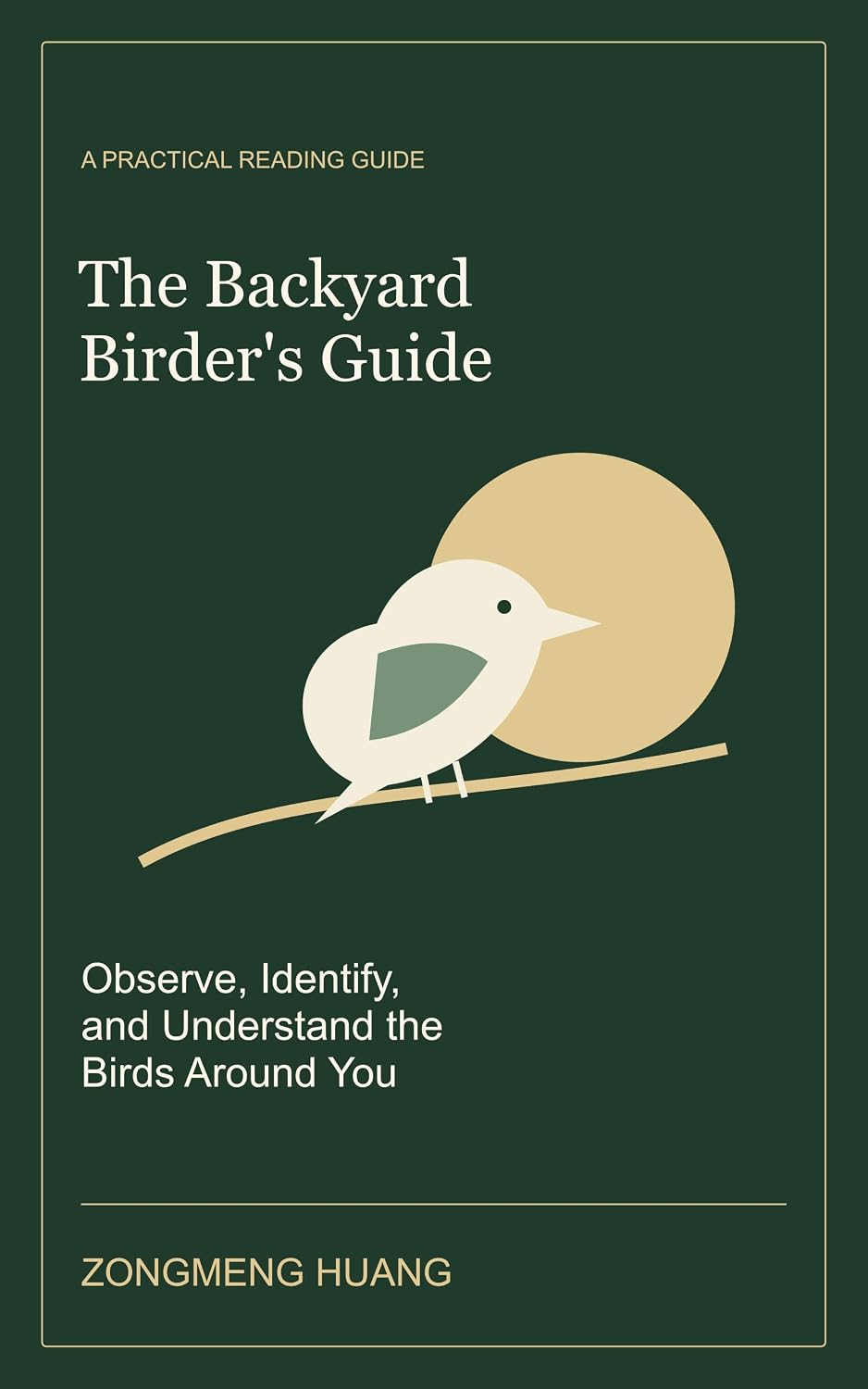 ler totalmente The Backyard Birder's Guide: Observe, Identify, and Understand the Birds Around You (English Edition)