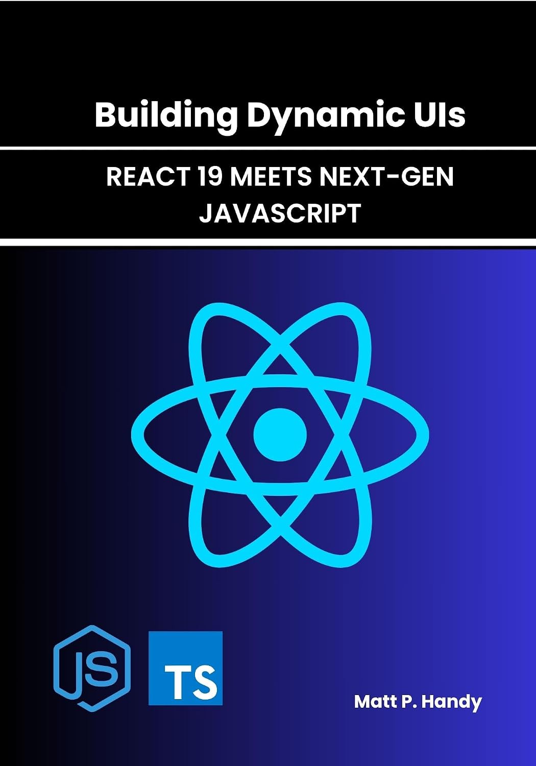 ler totalmente Building Dynamic UIs: React 19 Meets Next-Gen JavaScript (English Edition)