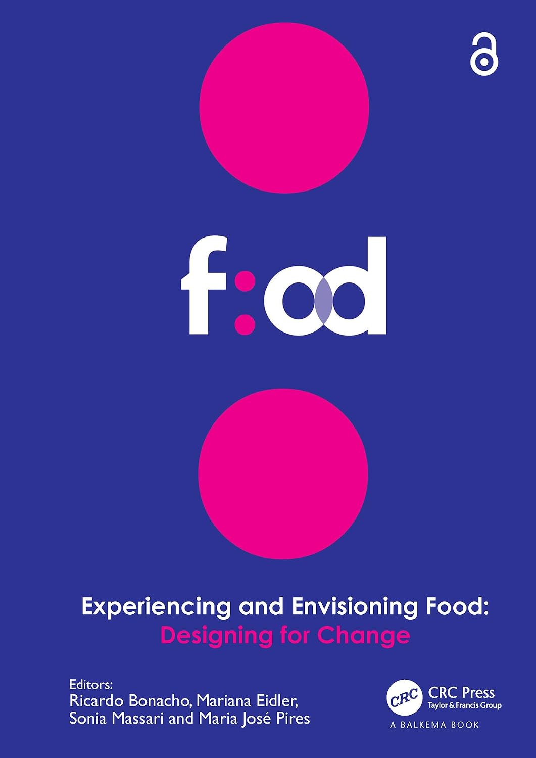 Experiencing and Envisioning Food: Designing for Change (English Edition) baixar o livro de graça