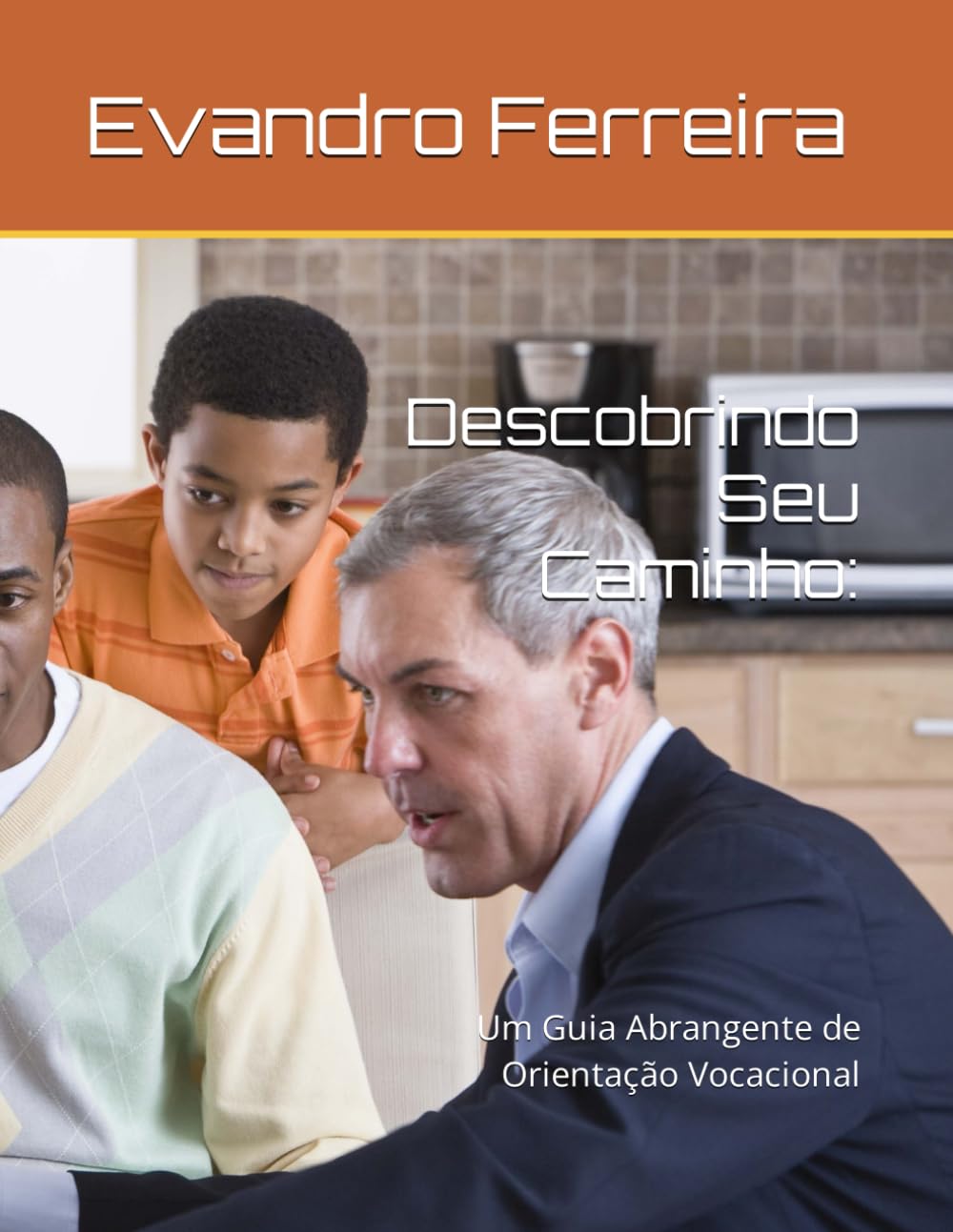 Descobrindo Seu Caminho:: Um Guia Abrangente de Orientação Vocacional baixar livro de graça