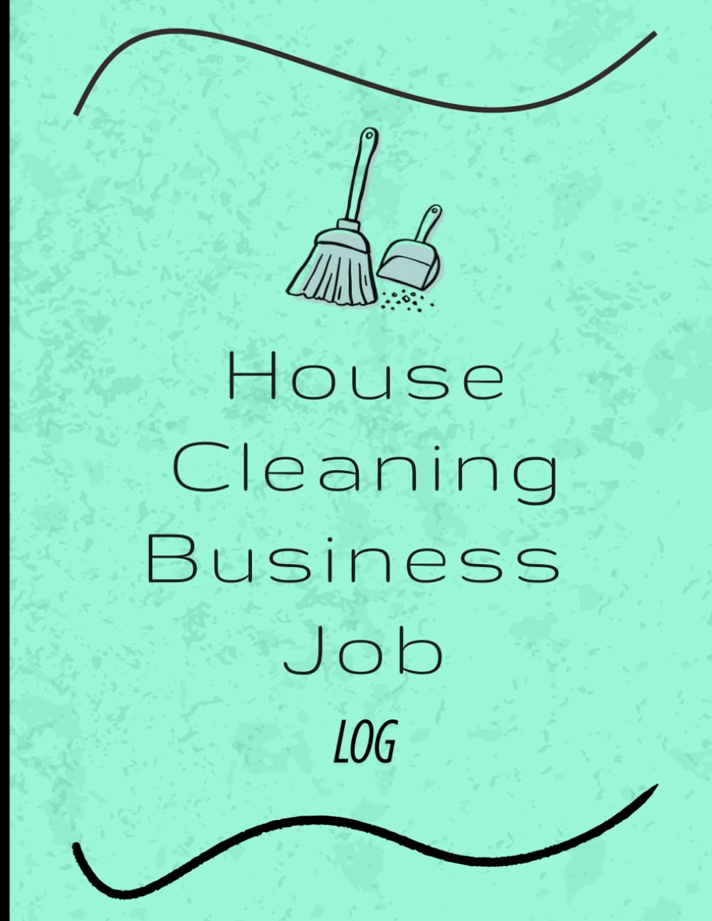 House Cleaning Business Job Log: Track Every Client, Job & Payment: A Professional Logbook for Cleaning Business Owners to Record Clients, Services, Scheduling, and Payments baixar o livro de graça
