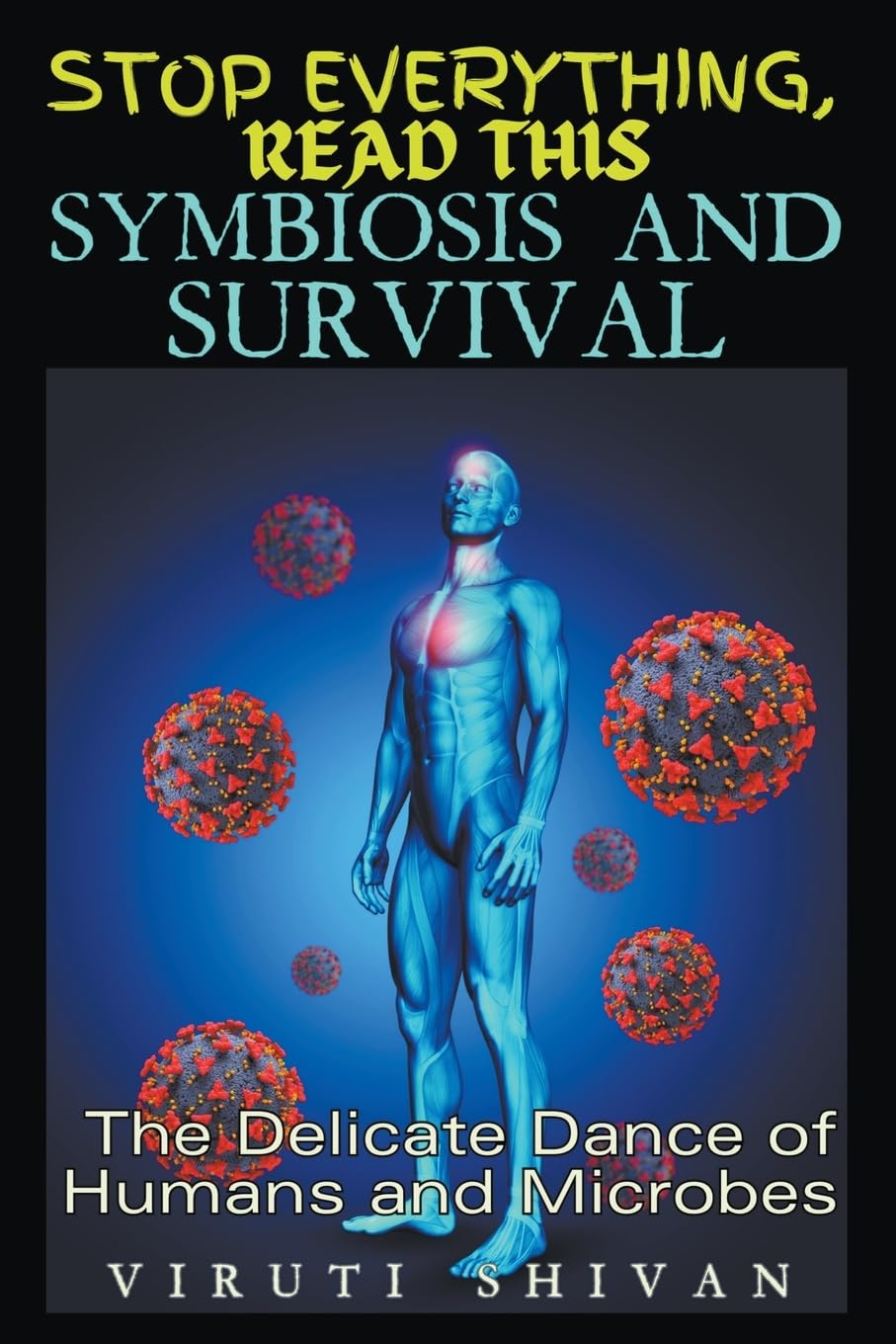 ler totalmente Symbiosis and Survival - The Delicate Dance of Humans and Microbes