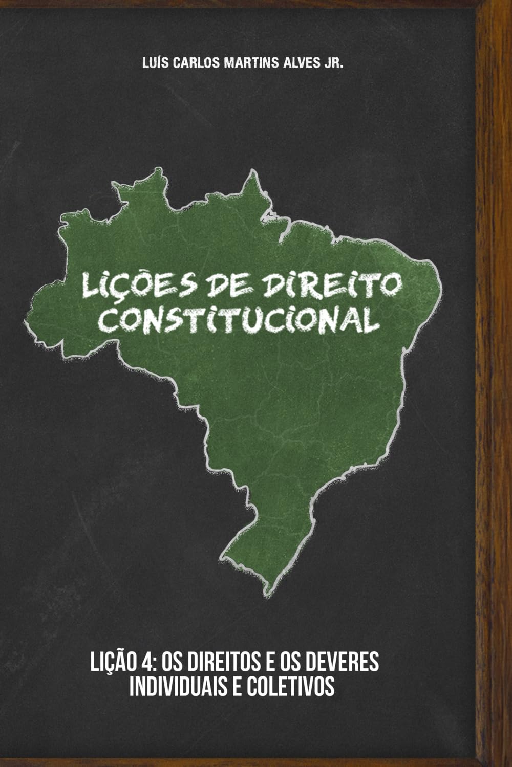 Lições de Direito Constitucional: Lição 4: os direitos e os deveres individuais e coletivos (Portuguese Edition) baixar livro de graça