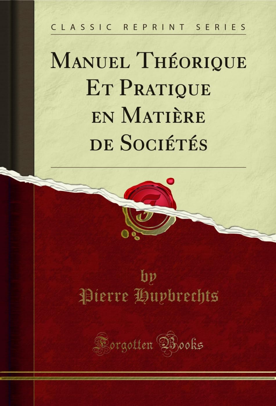 capítulo por capítulo baixar Manuel Théorique Et Pratique en Matière de Sociétés (Classic Reprint) (French Edition)