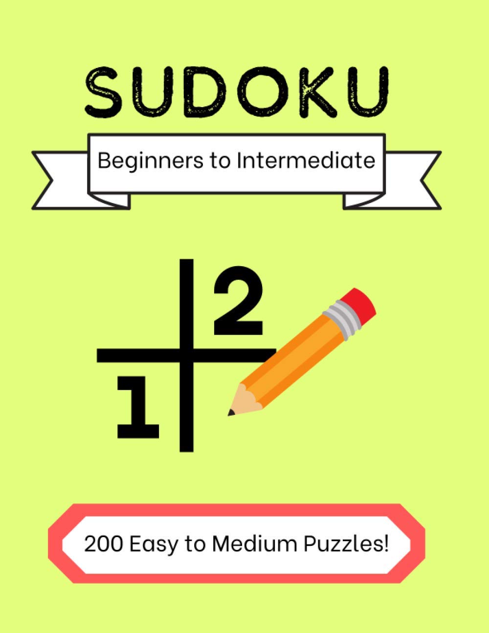 ler totalmente Sudoku Beginners to Intermediate: 200 Easy to Medium Puzzles