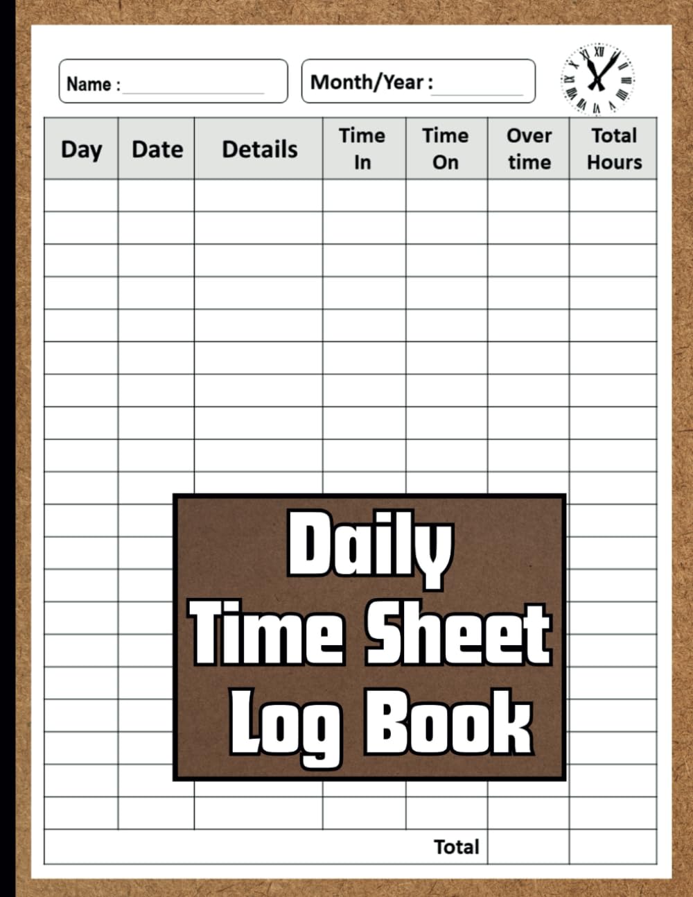 capítulo por capítulo baixar Daily Time Sheet Log Book: Log Book To Record Date, Time, Work Details, In & Out Time, Overtime & Total Hours | Work Time Record Book