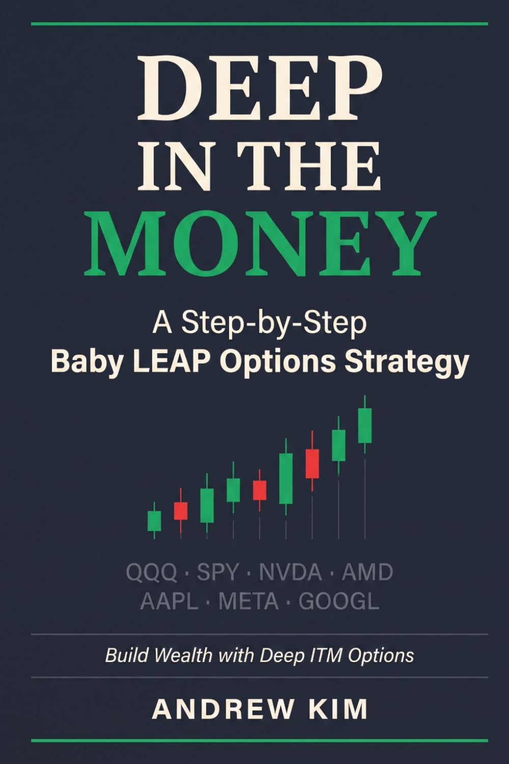DEEP IN THE MONEY: A Step-by-Step Baby LEAP Options Strategy baixar o livro de graça