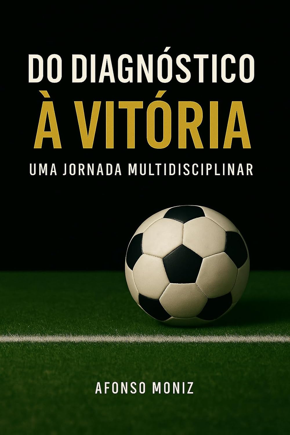 Do Diagnóstico à vitória: A Jornada Multidisciplinar baixar o livro de graça