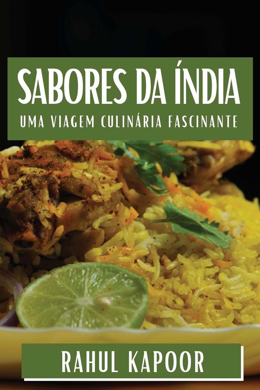 Sabores da Índia: Uma Viagem Culinária Fascinante baixar livro de graça