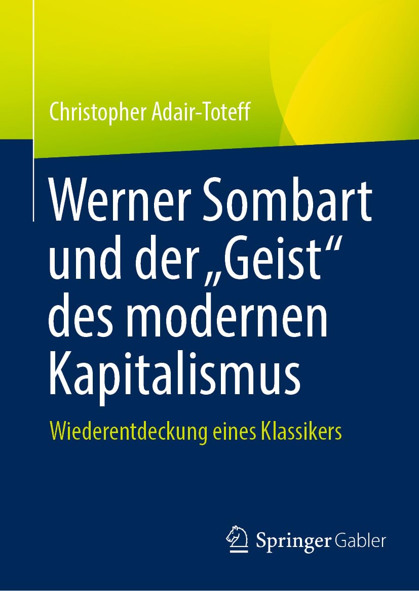 capítulo por capítulo baixar Werner Sombart und der „Geist“ des modernen Kapitalismus: Wiederentdeckung eines Klassikers (German Edition)