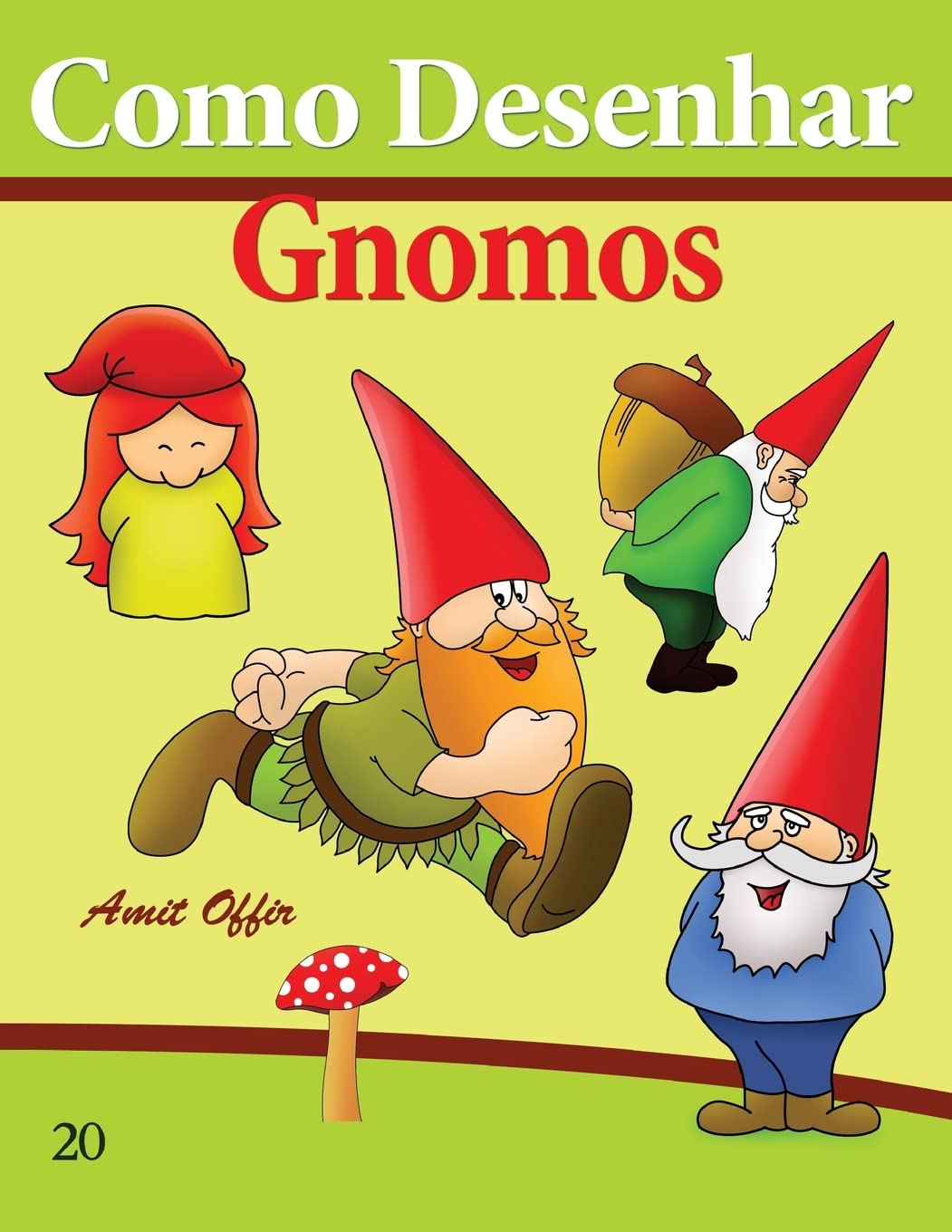 Como Desenhar: Gnomos: Livros Infantis: 20 baixar o livro de graça