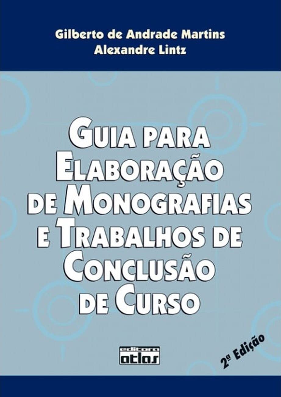 Guia Para Elaboração De Monografias E Trabalhos De Conclusão De Curso