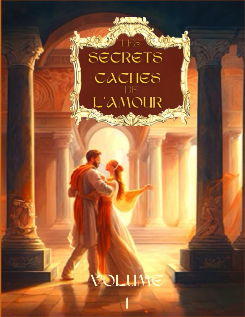 Les secrets cachés de l’Amour, VOLUME 1: Enigmes D’images, Livre D'activités Pour Enfants Et Adultes, Repérer Et Trouver Les Objets Cachés Dans... Thème Historique Romantique (French Edition) baixar livro de graça