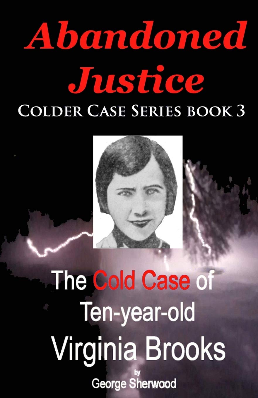 ler totalmente Abandoned Justice: The Cold Case of Ten-Year-Old Virginia Brooks: 3