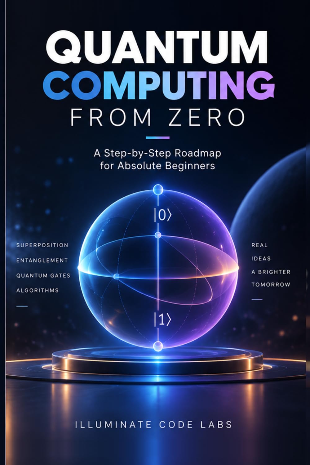 Quantum Computing from Zero: A Step-by-Step Roadmap for Absolute Beginners baixar o livro de graça