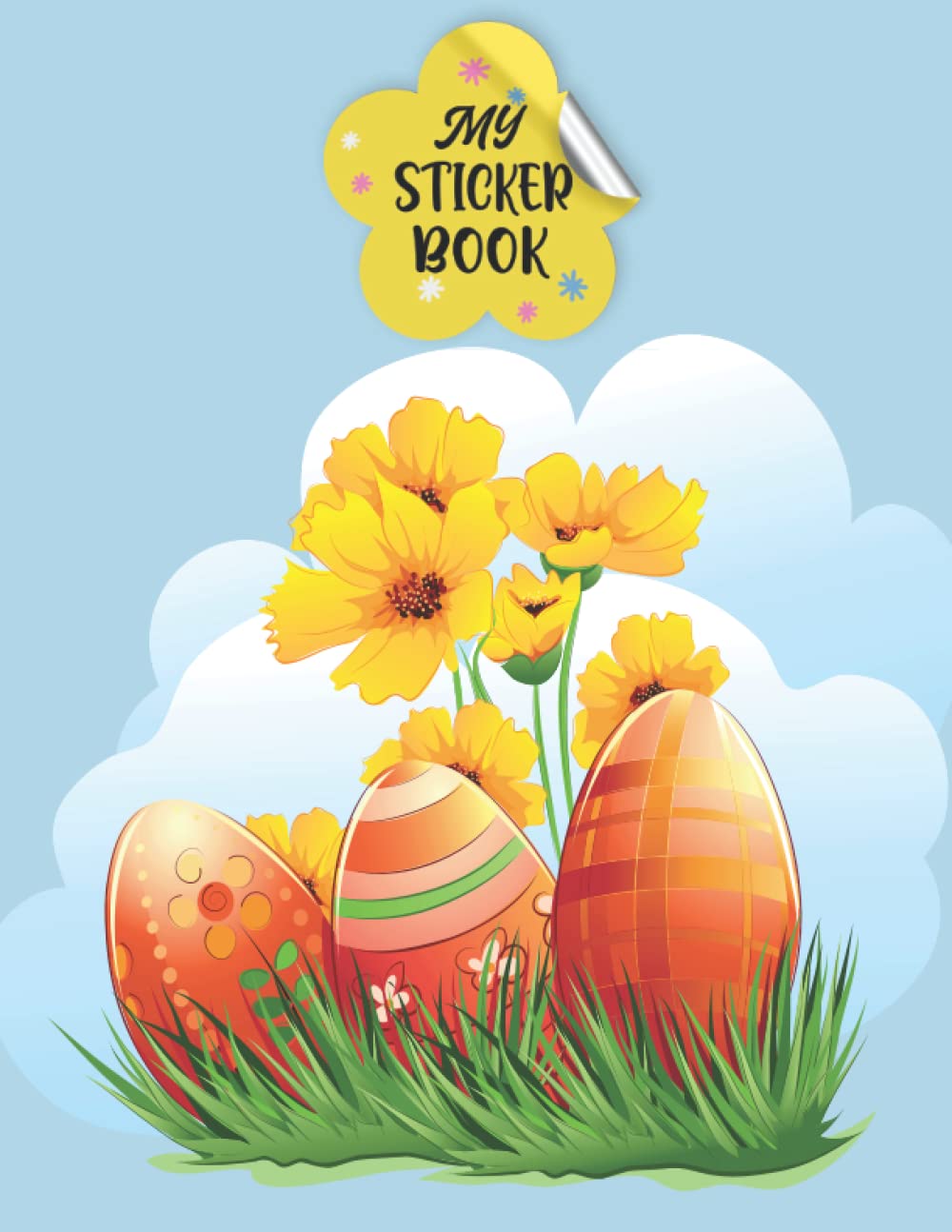 ler totalmente My Sticker Book: Kids Favorie Happy Easter Day Sticker Album For Collecting Stickers for Girls and Boys