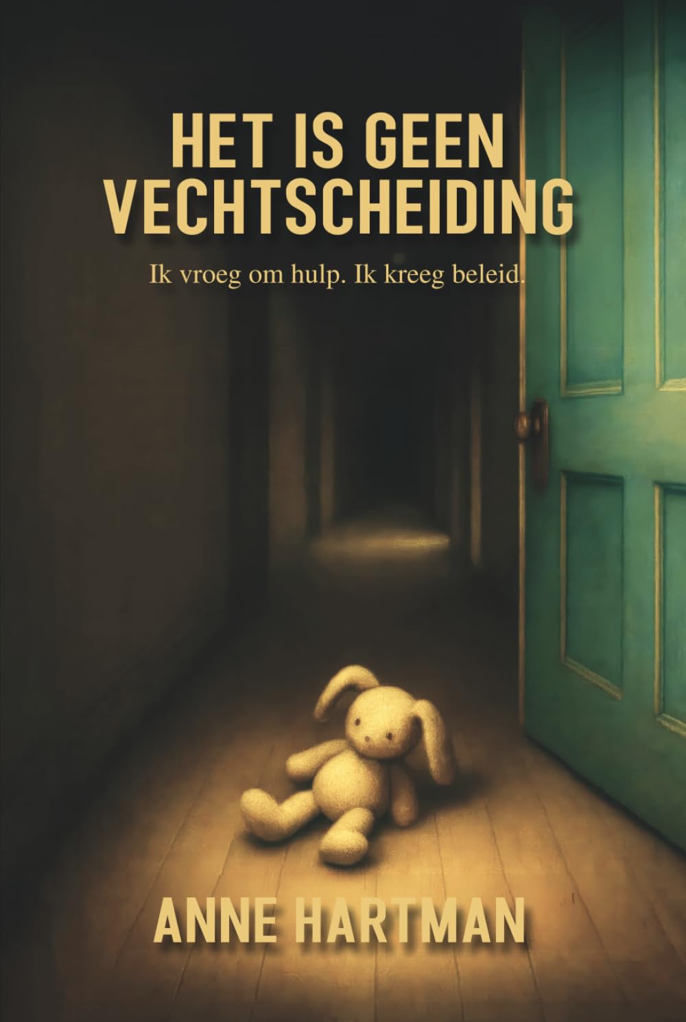 ler totalmente Het is geen vechtscheiding: Ik vroeg om hulp. Ik kreeg beleid. (Dutch Edition)