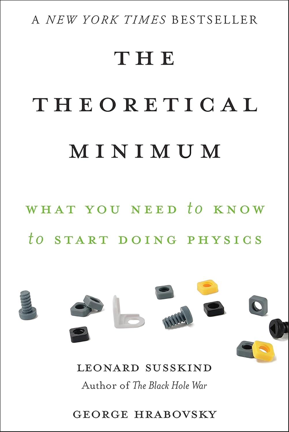 The Theoretical Minimum: What You Need to Know to Start Doing Physics baixar o livro de graça