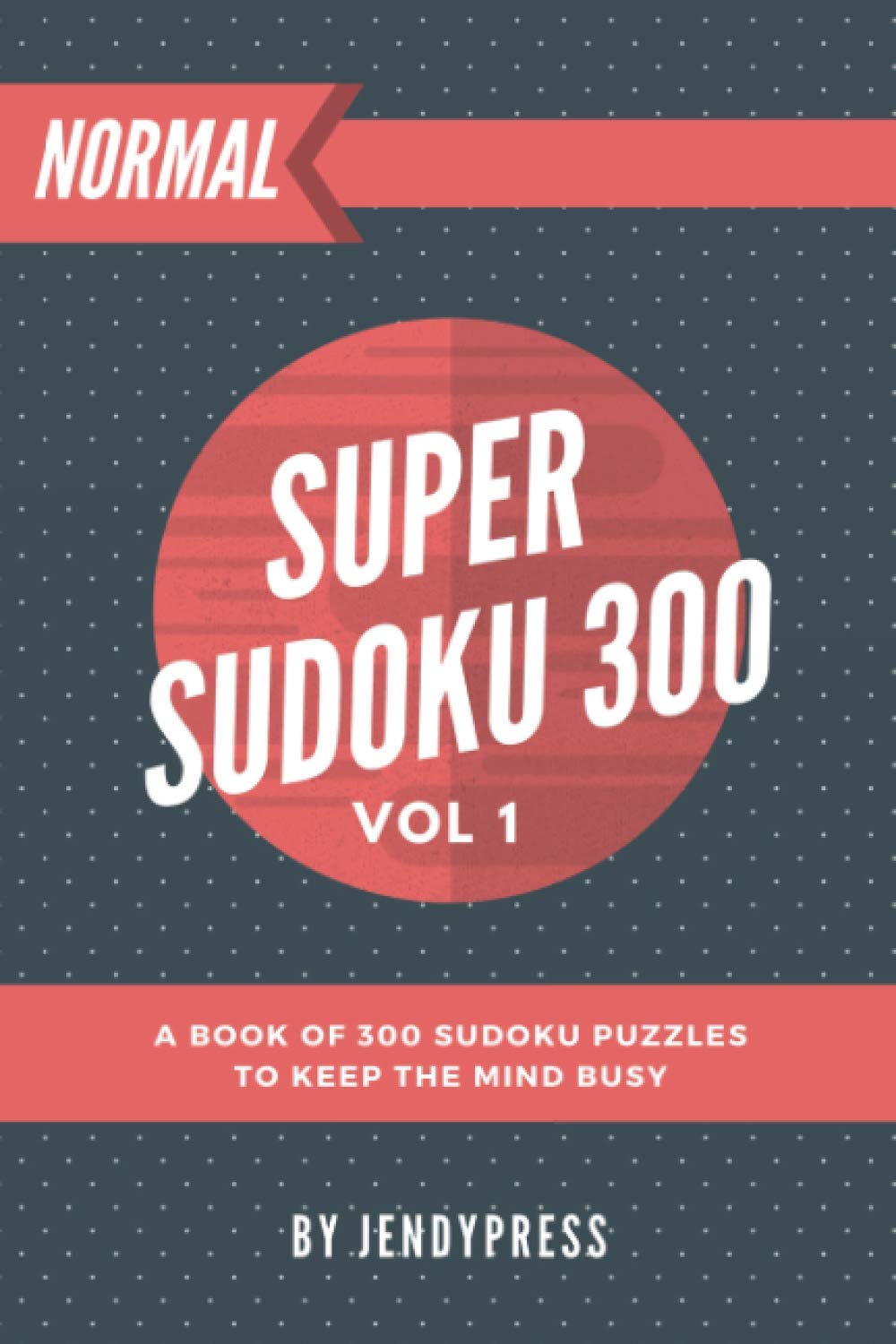 ler totalmente Super Sudoku 300: Sudoku book of 300 puzzles to pass the time