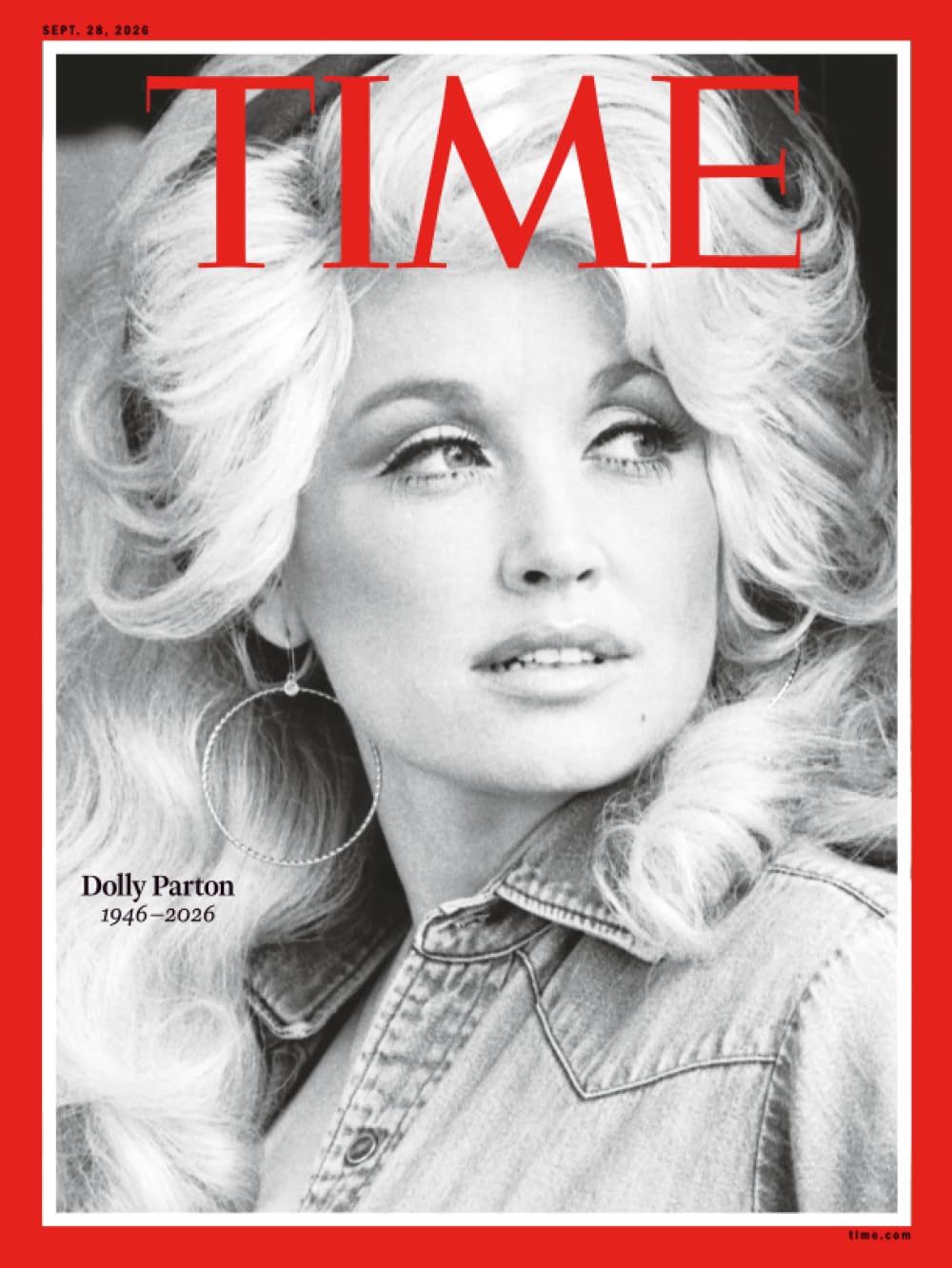 TIME Magazine – Dolly Parton 1946 - 2026: Issue dated 28th September 2026, Europe Edition. Authorised Amazon Reprint Edition