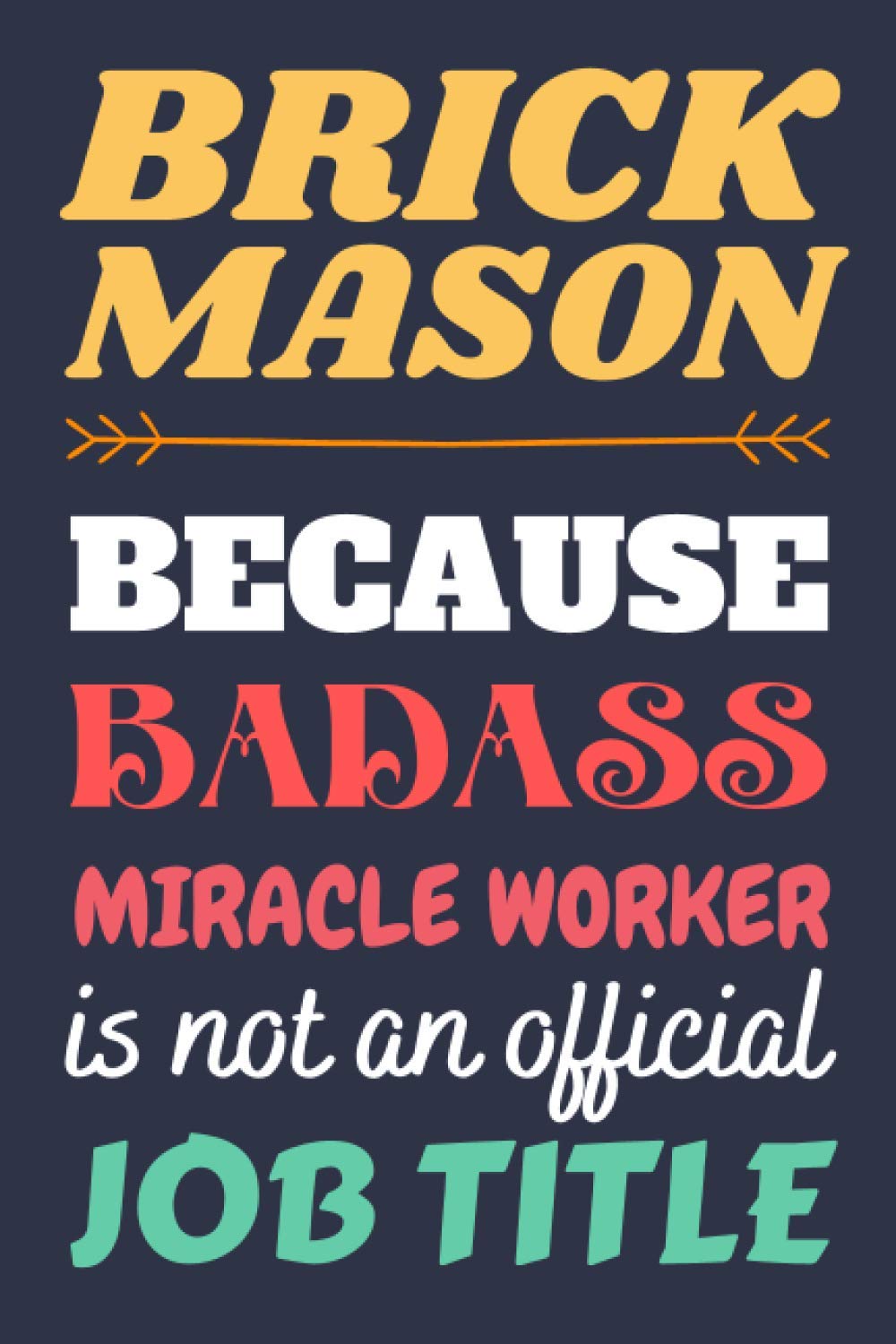 Brick Mason Gifts: Blank Lined Notebook Journal Diary Paper, a Funny and Appreciation Gift for Brick Mason to Write in (Volume 2) baixar o livro de graça