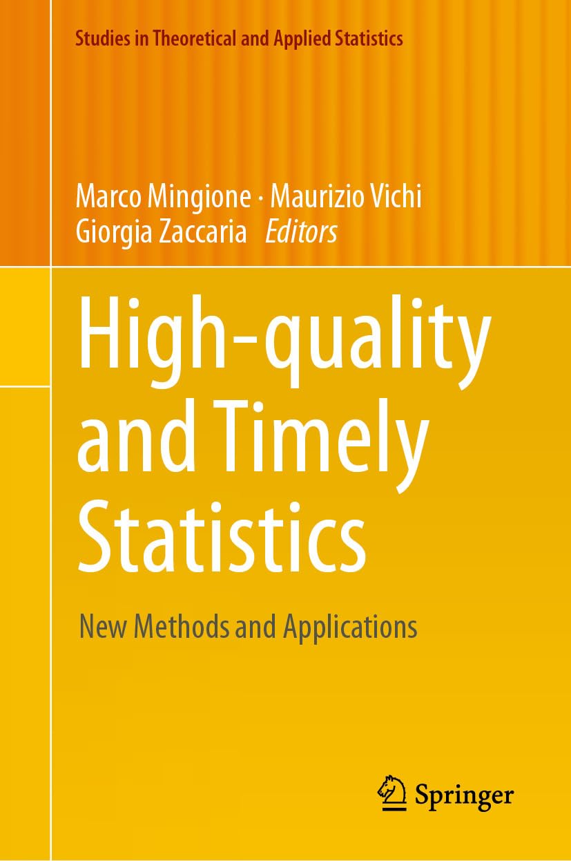 ler totalmente High-quality and Timely Statistics: New Methods and Applications (Studies in Theoretical and Applied Statistics) (English Edition)