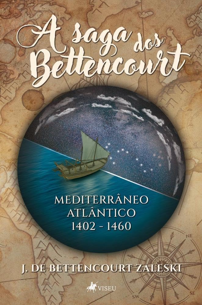 capítulo por capítulo baixar A saga dos Bettencourt: Mediterrâneo Atlântico 1402 -1460