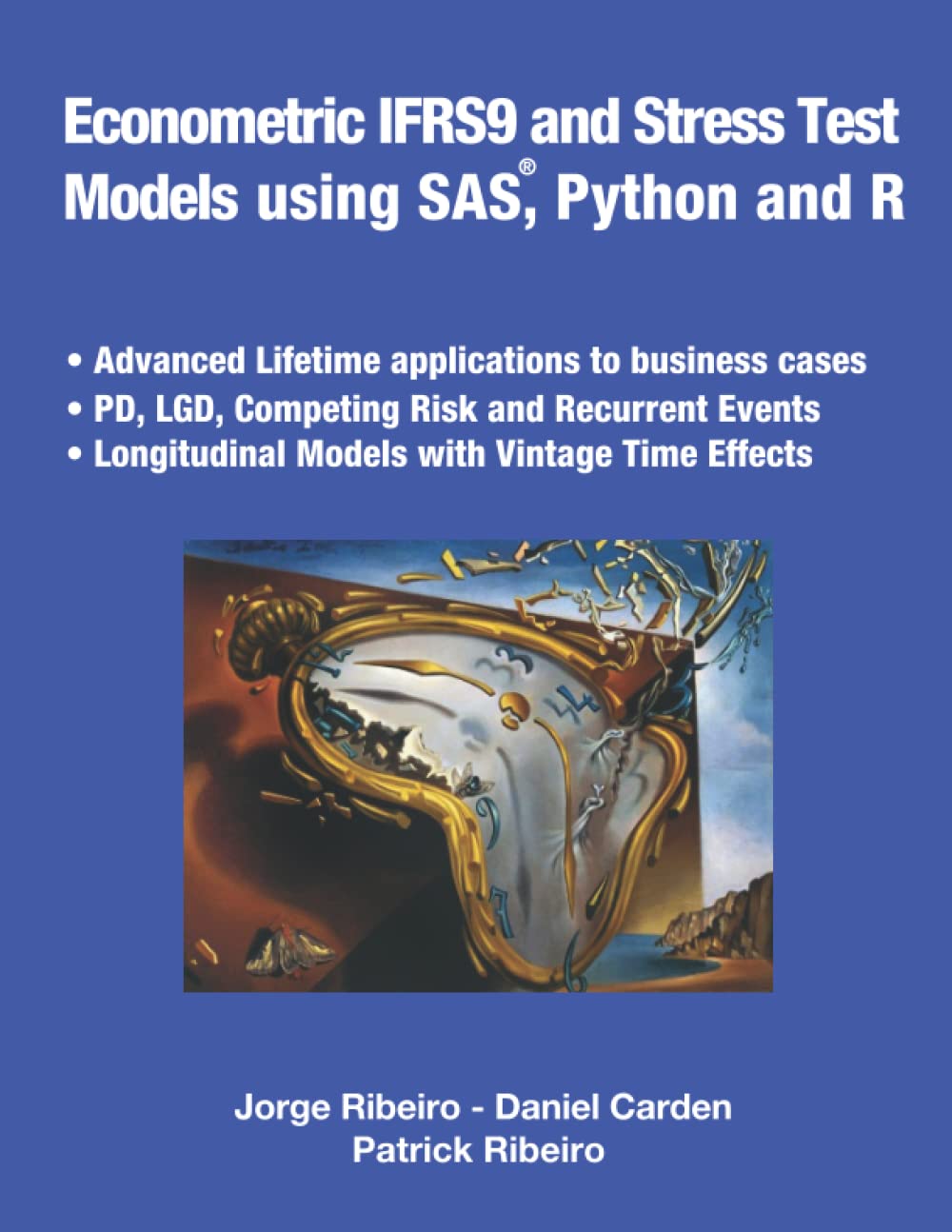 ler totalmente Econometric IFRS9 and Stress Test Models using SAS, Python and R