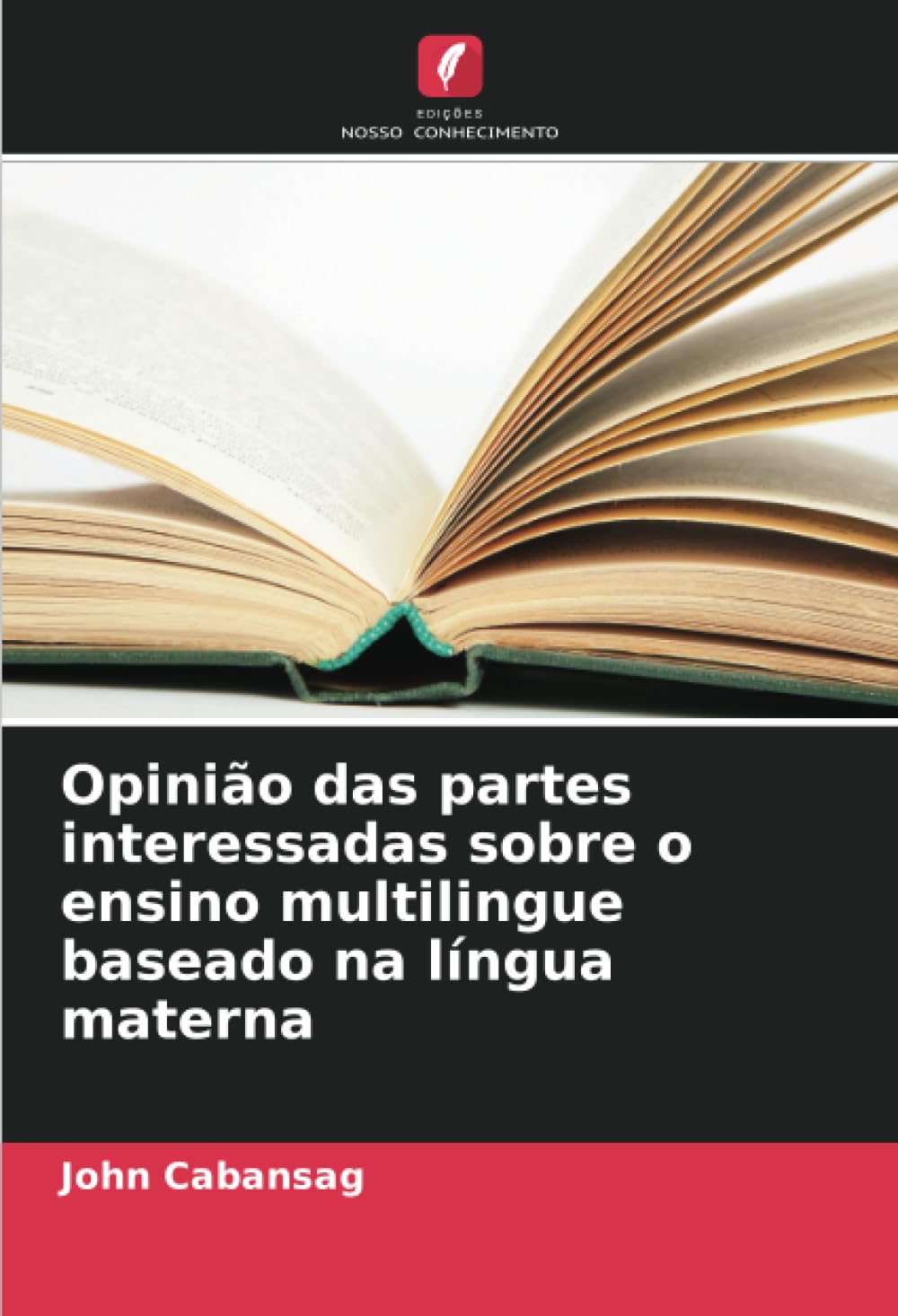 ler totalmente Opinião das partes interessadas sobre o ensino multilingue baseado na língua materna (Portuguese Edition)