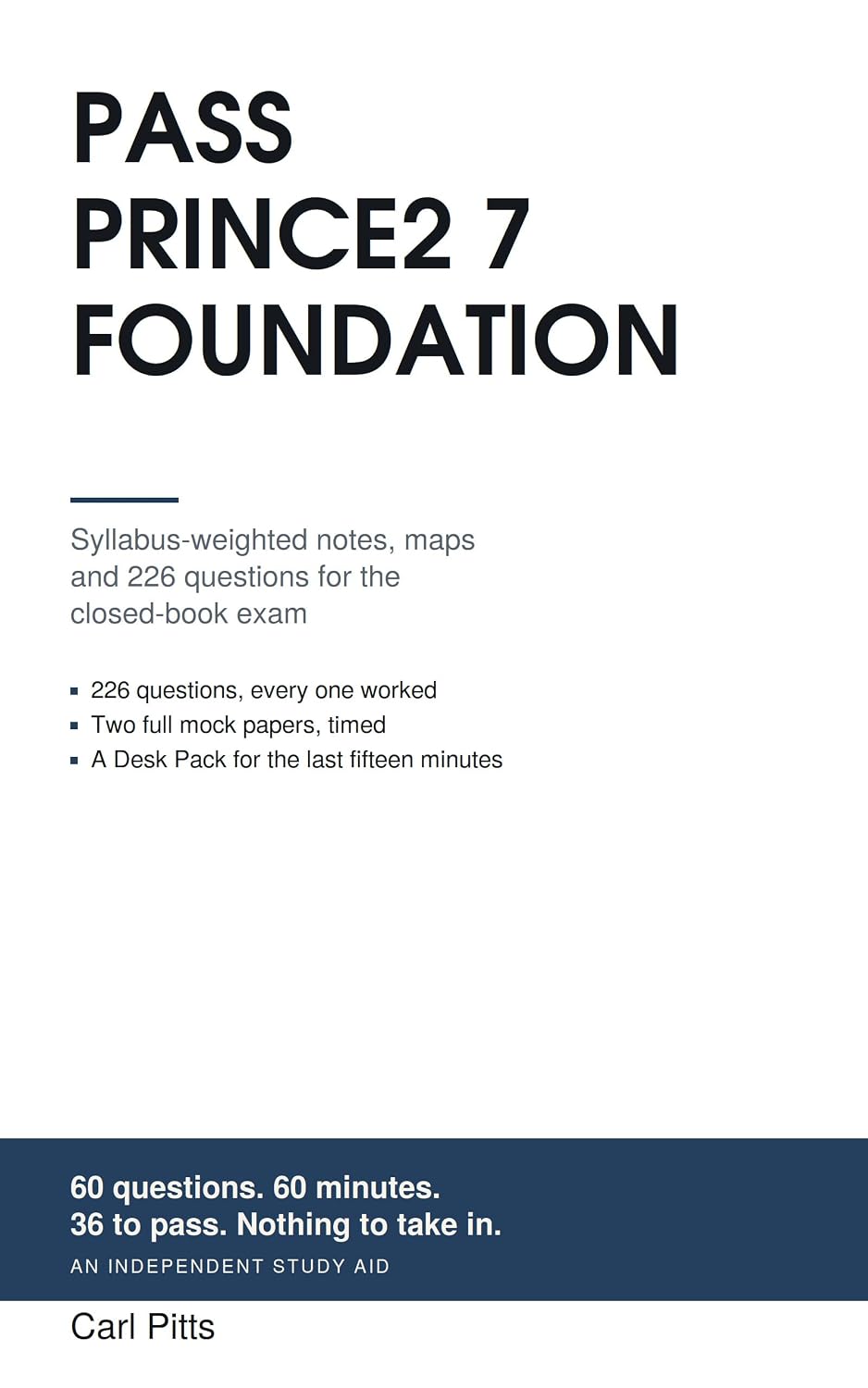 capítulo por capítulo baixar Pass PRINCE2 7 Foundation: Syllabus-weighted notes, maps and 226 questions for the closed-book exam (English Edition)