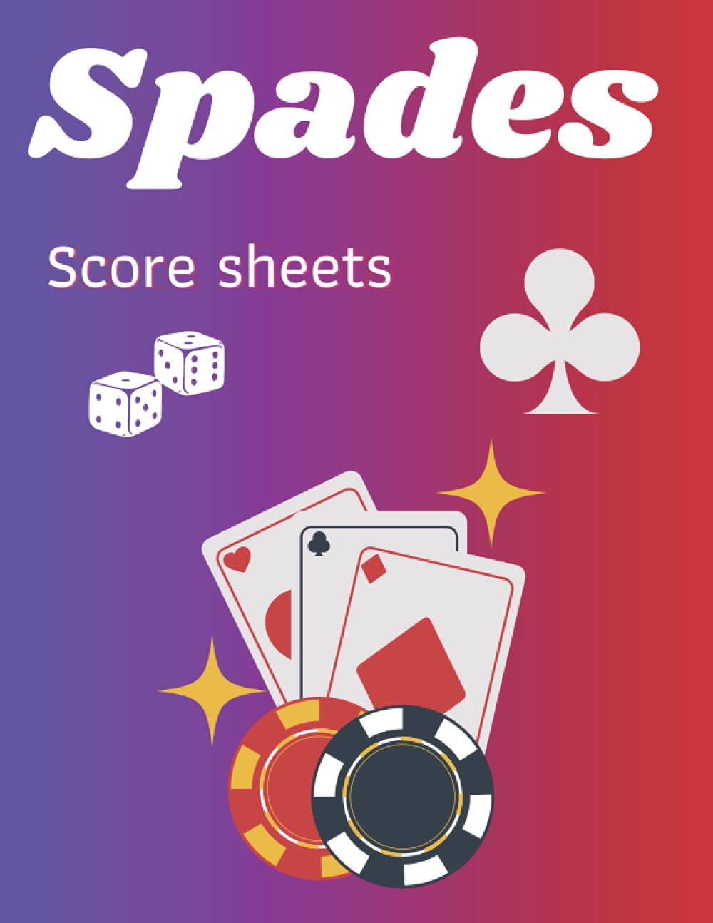 ler totalmente Spades Score Sheets: Large Scorebook for Spade Games with Friends and Family | Perfect Gift Idea
