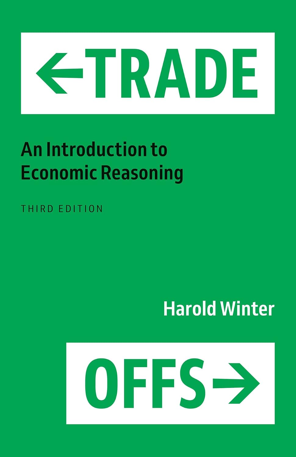 Trade-Offs: An Introduction to Economic Reasoning baixar o livro de graça