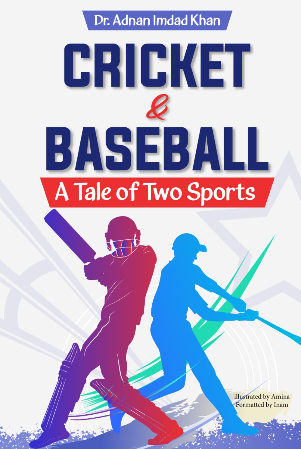 ler totalmente CRICKET & BASEBALL: A Tale of Two Sports: Cricket