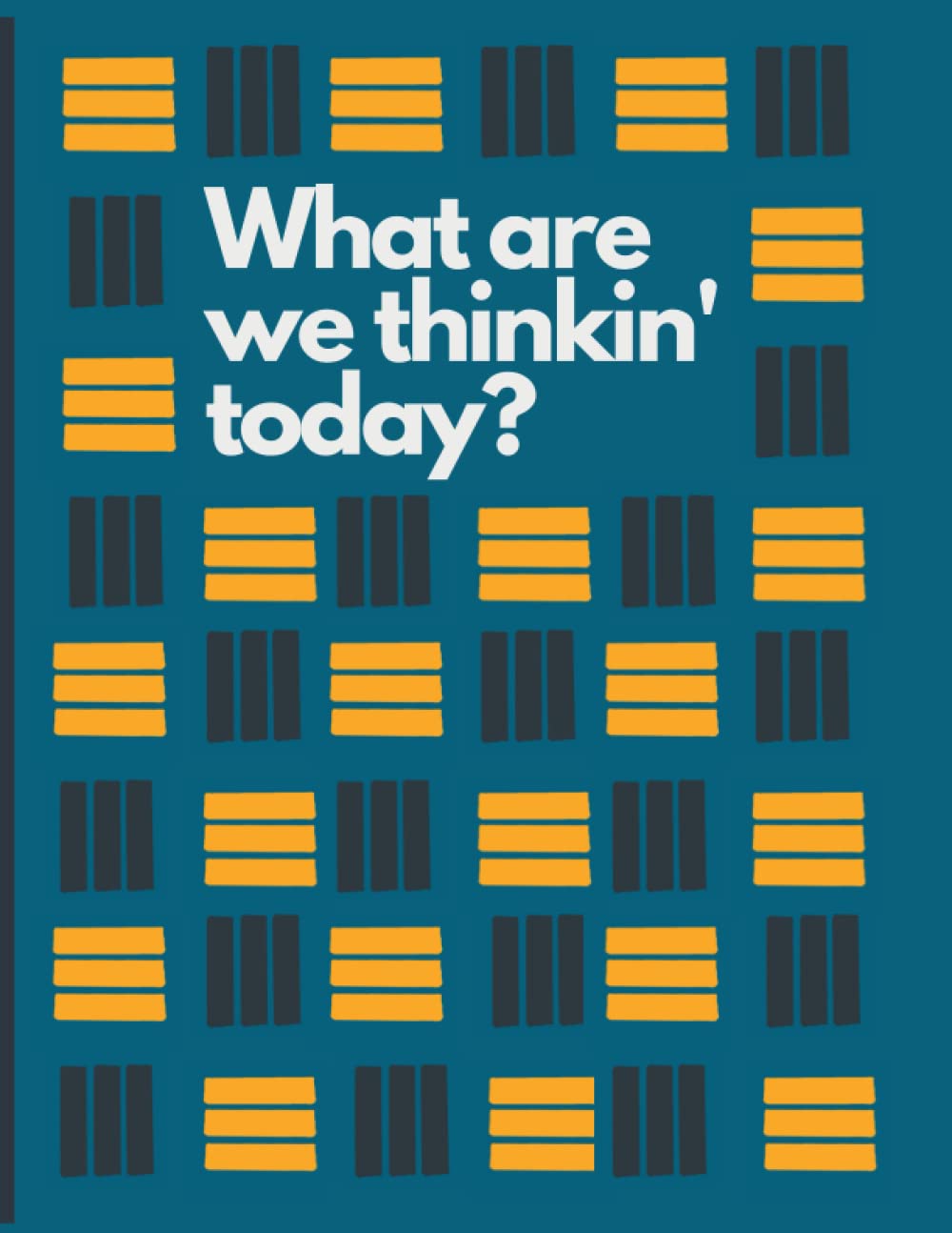 ler totalmente What are we thinkin' today?: notebook stitched for your ideas