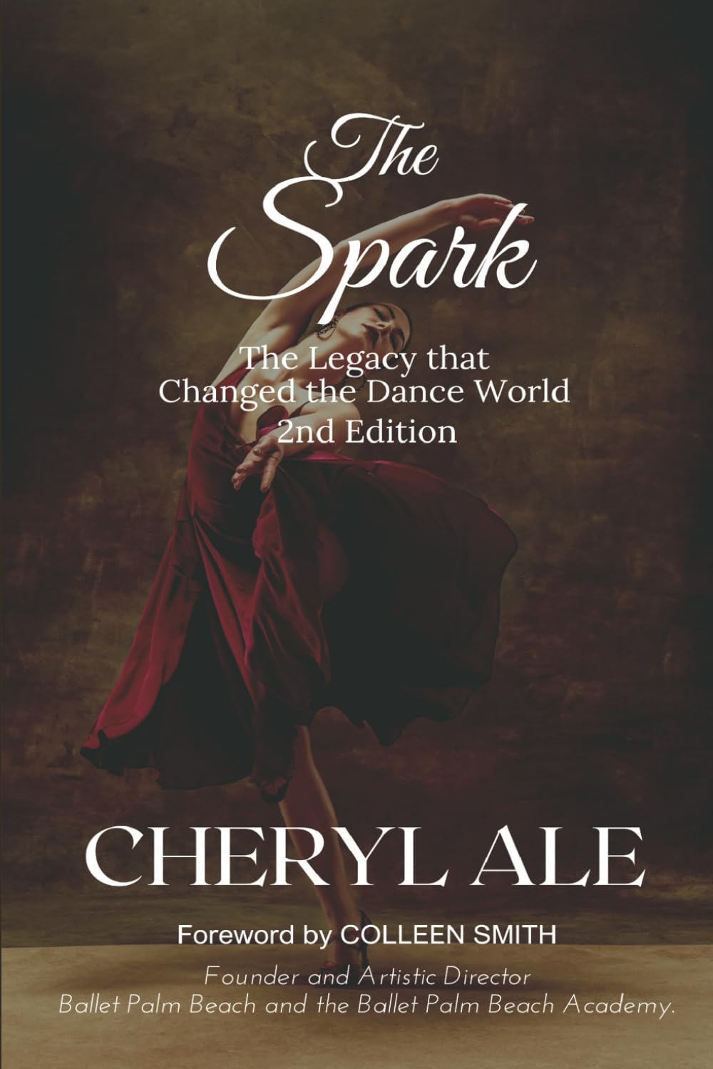 ler totalmente The Spark: The Legacy that Changed the Dance World (2nd Edition)