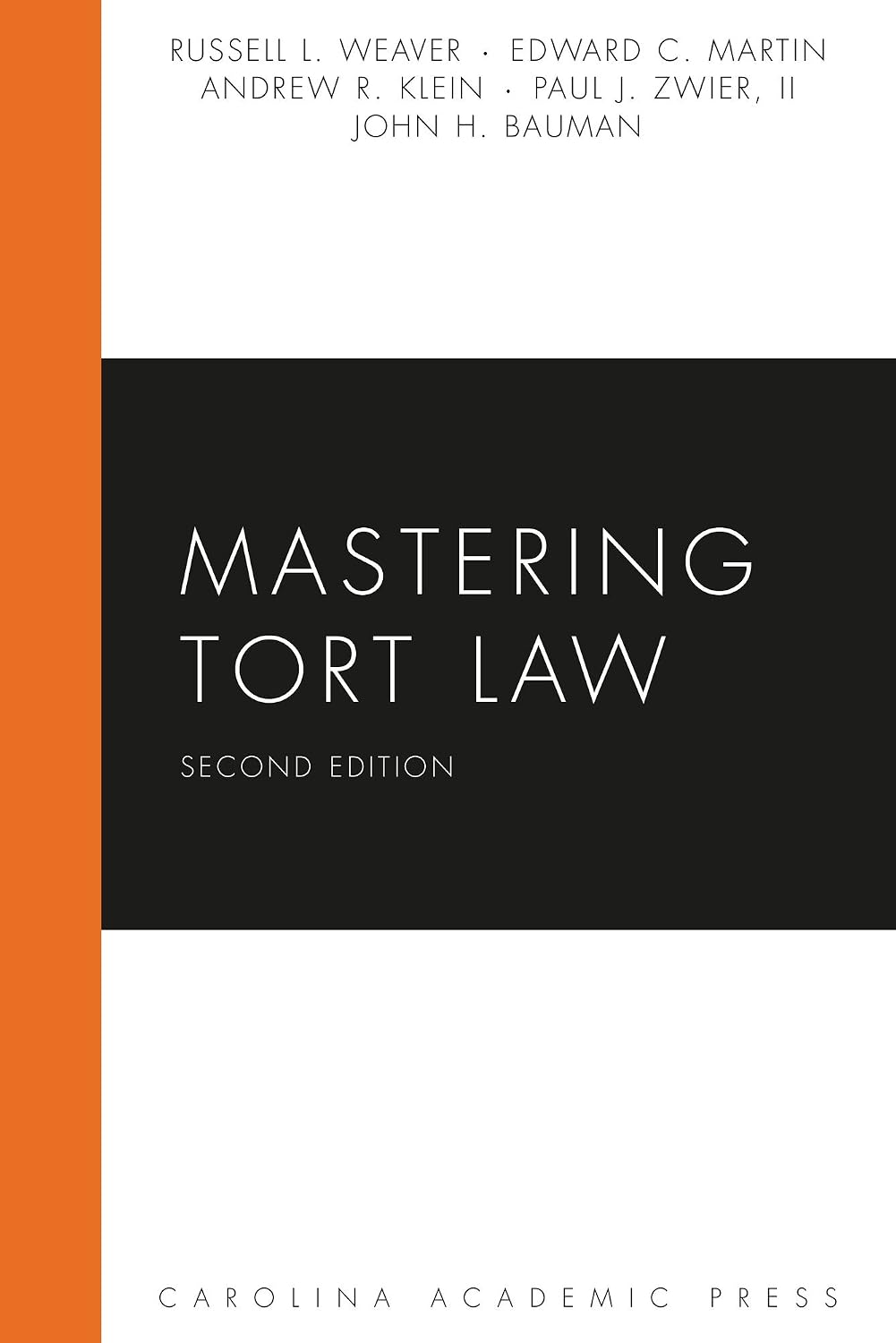 Mastering Tort Law, Second Edition (Carolina Academic Press Mastering Series) (English Edition) baixar livro de graça