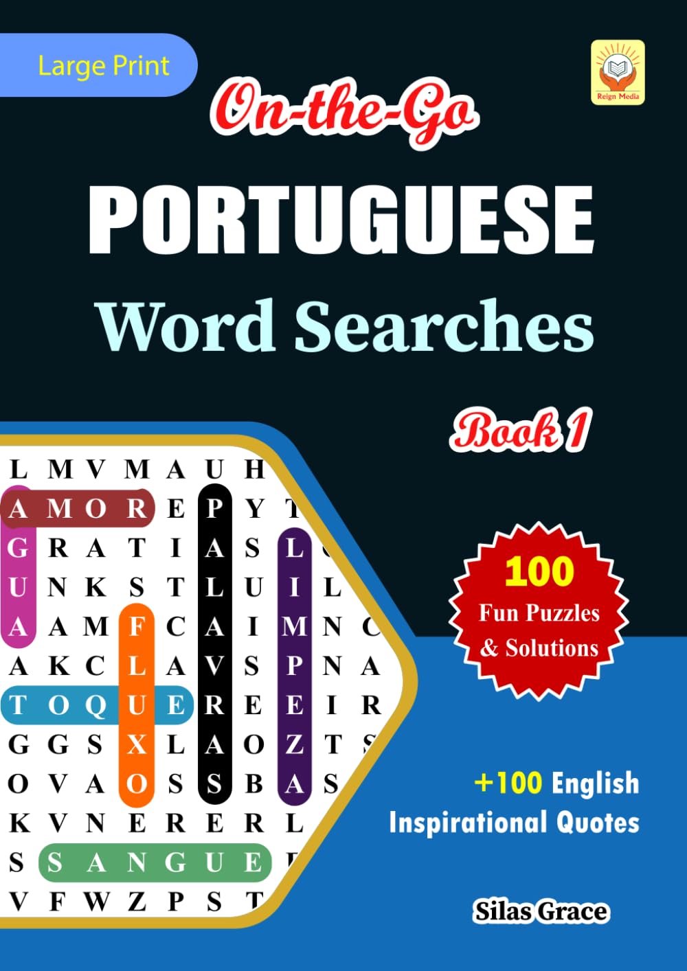 On-the-Go PORTUGUESE Word Searches: Book 1: With 100 Puzzles and Solutions with Inspirational English Quotes to keep you entertained (Portuguese Edition) baixar o livro de graça
