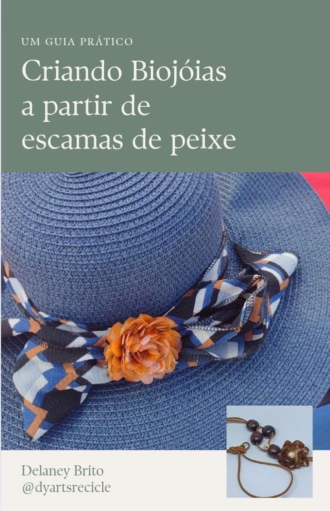 Criando Biojóias a partir de escamas de peixes: Um guia prático baixar livro de graça
