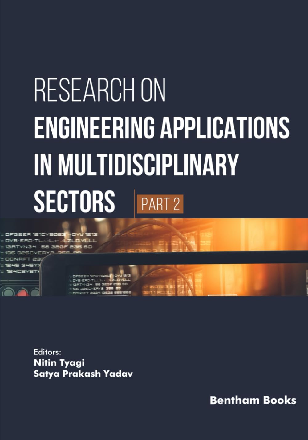 Research on Engineering Applications in Multidisciplinary Sectors (Part 2) baixar livro de graça
