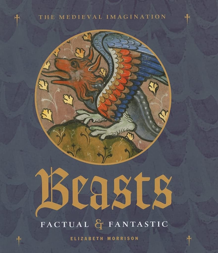 Beasts: Factual & Fantastic