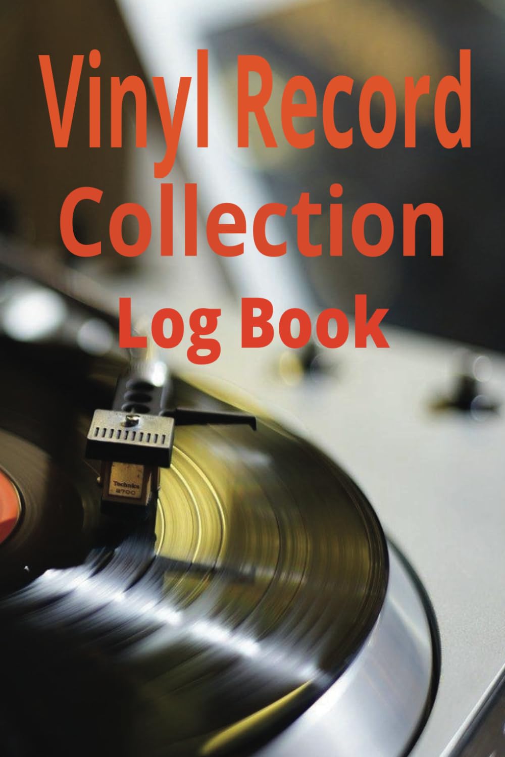 Vinyl Record Collection Log Book: Record all your music in this handy to use tool baixar livro de graça