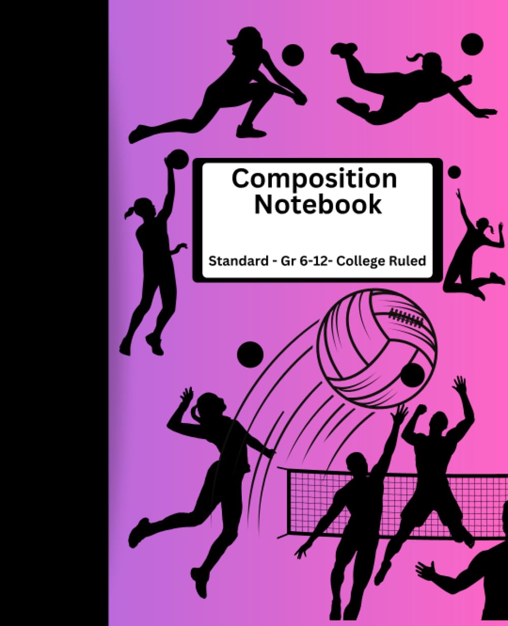 ler totalmente Composition Notebook: Standard school size with a volleyball theme on the cover and 120 college rule lined pages for students in grades 6-12.
